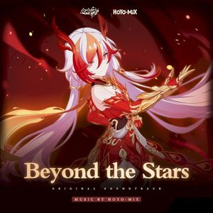 Beyond the Stars (Honkai Impact 3rd Original Game Soundtrack) (OST)