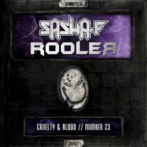 Cruelty & Blood / Number 23 (Single)