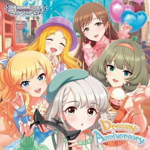 THE IDOLM@STER CINDERELLA MASTER Dreamy Anniversary & Next Chapter (Single)
