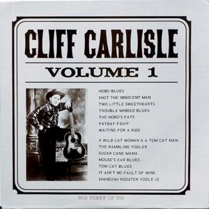 Cliff Carlisle - Volume 1