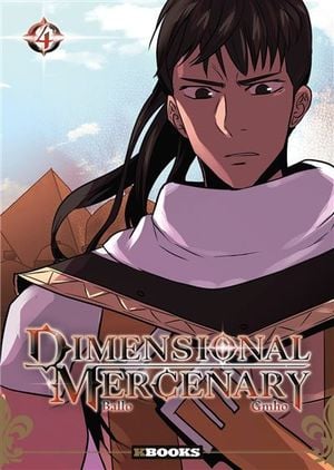 Dimensional Mercenary, tome 4