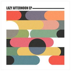Lazy Afternoon (EP)