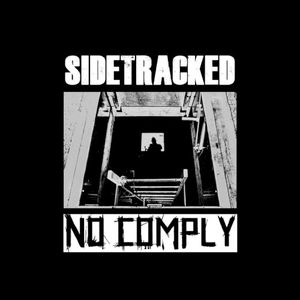 Sidetracked / No Comply (EP)