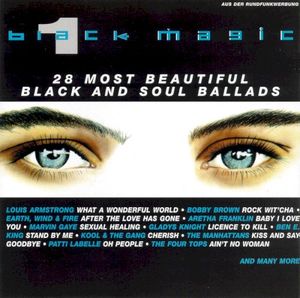 Black Magic 1 - 28 Most Beautiful Black and Soul Ballads