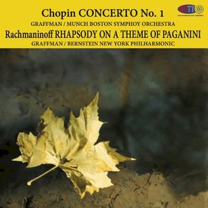 Chopin Concerto No. 1 - Rachmaninoff Rhapsody On A Theme Of Paganini - Graffman