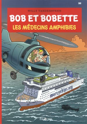 Les Médecins amphibies - Bob et Bobette, tome 360