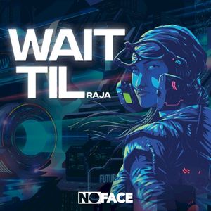 Wait Til (Single)