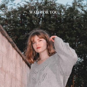 Wait for You (Single)