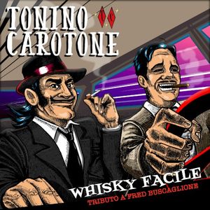 Whisky Facile (Tributo a Fred Buscaglione)