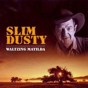 Slim Dusty - Waltzing Matilda
