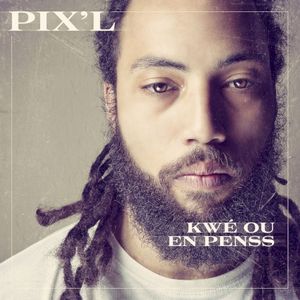 Kwé Ou En Penss (Single)
