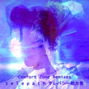 Comfort Zone Remixes
