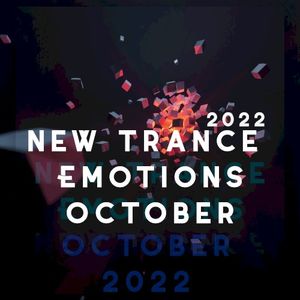 New Trance Emotions October 2022