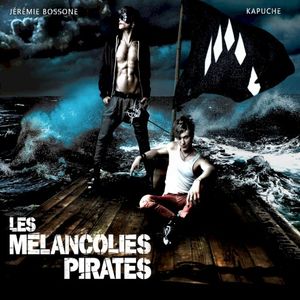 Les mélancolies pirates