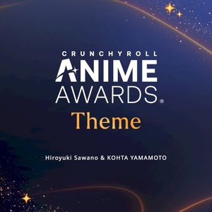 Crunchyroll Anime Awards Theme (Single)