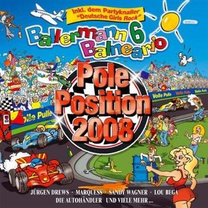 Ballermann 6 Balneario: Pole Position 2008