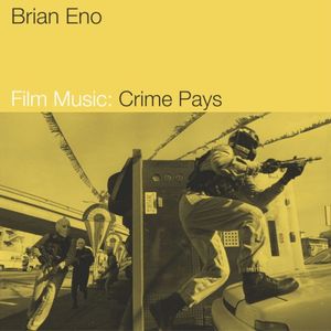 Film Music: Crime Pays (EP)