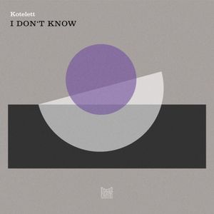 I Don’t Know (EP)