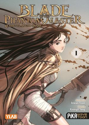 Blade of the Phantom Master : Le Nouvel Angyo Onshi, tome 1