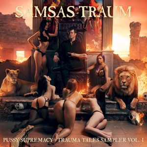 Pussy Supremacy - Trauma Tales Sampler, Vol. I