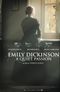 Emily Dickinson - A Quiet Passion