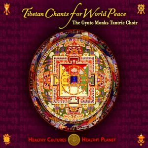 Tibetan Chants for World Peace