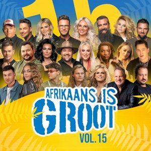 Afrikaans is Groot Vol. 15