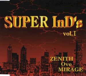 SUPER InD's vol.I -関西編-