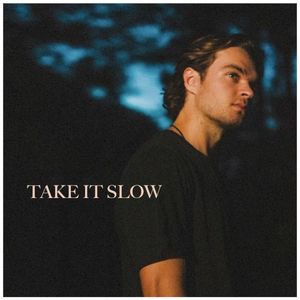 Take It Slow (Single)