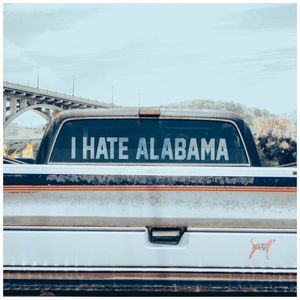 I Hate Alabama (Single)