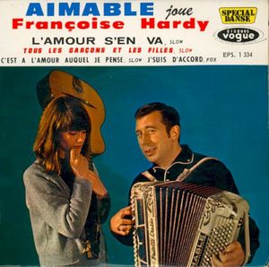 Aimable joue Françoise Hardy (EP)