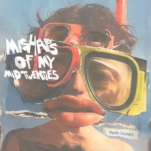 Mishaps Of My Mid Twenties (EP)