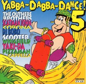 Yabba-Dabba-Dance! Volume 5