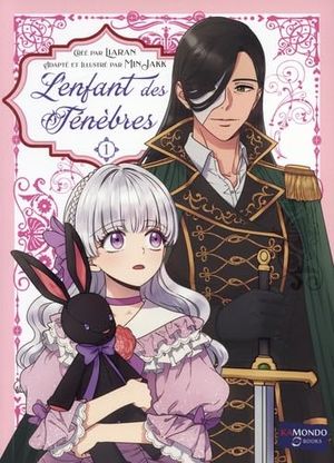 L'Enfant des Ténèbres, tome 1