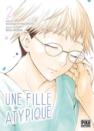 Une Fille atypique, tome 2