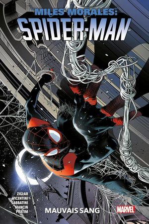 Mauvais Sang - Miles Morales: Spider-Man, tome 2