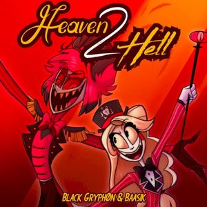 Heaven 2 Hell (Single)