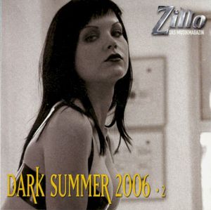 Zillo Dark Summer 2006 • 2