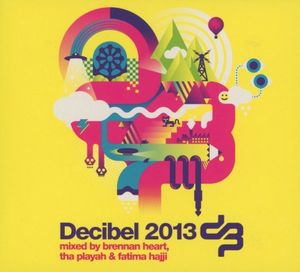 Craving for the Beat (Official Decibel 2013 Anthem) (edit)