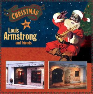 Christmas With Louis Armstrong and Friends