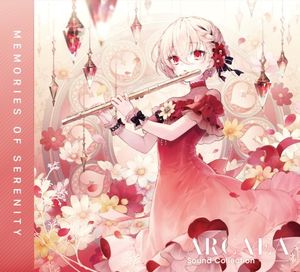 Arcaea Sound Collection - Memories of Serenity (OST)