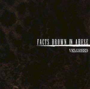 FACTS DROWN IN ABUSE (Single)