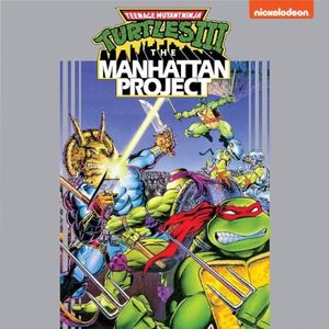 Teenage Mutant Ninja Turtles III: The Manhattan Project (OST)