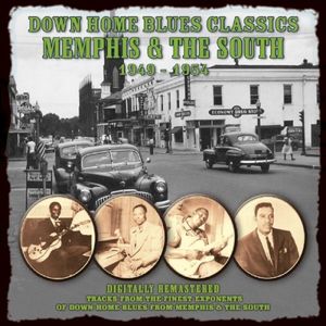 Down Home Blues Classics, Volume 5: Memphis & The South 1949-1954