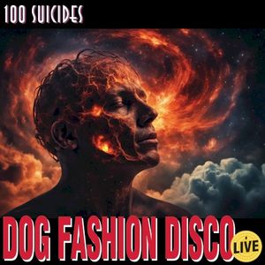 100 Suicides (Live) (Live)