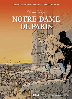 Notre-Dame de Paris - Les Incontournables de la littérature en BD, tome 4