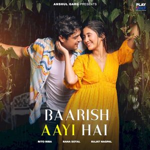 Baarish Aayi Hai (Single)