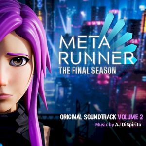 Meta Runner: The Final Season Volume 2 (Original Webseries Soundtrack) (OST)