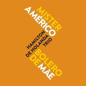 Mister Américo / Bolero de Mãe (Single)