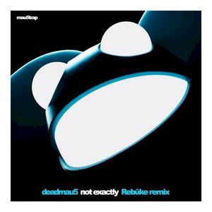 Not Exactly (Rebūke Remix) (Single)